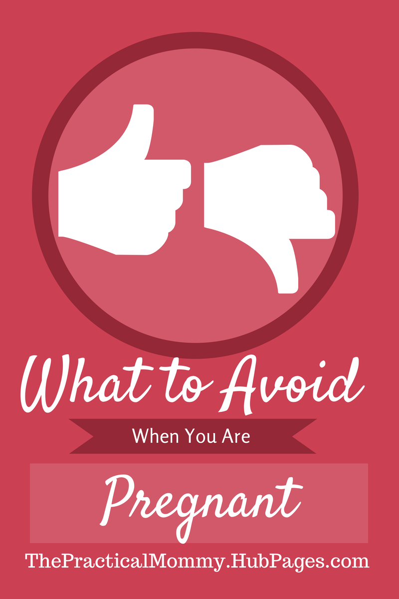 What to Avoid During Pregnancy WeHaveKids