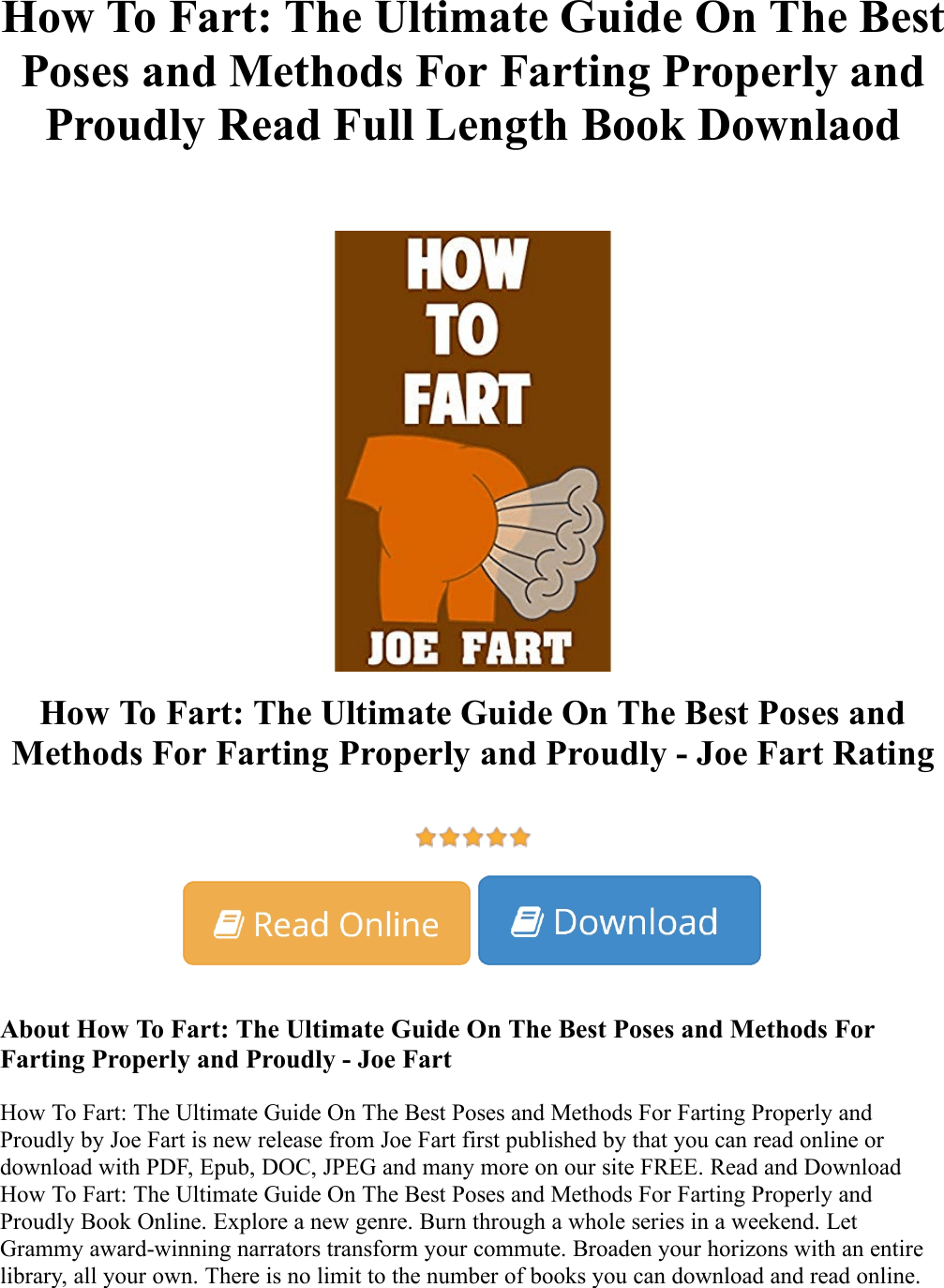 How To Fart The Ultimate Guide On Best Poses And Methods For Farting