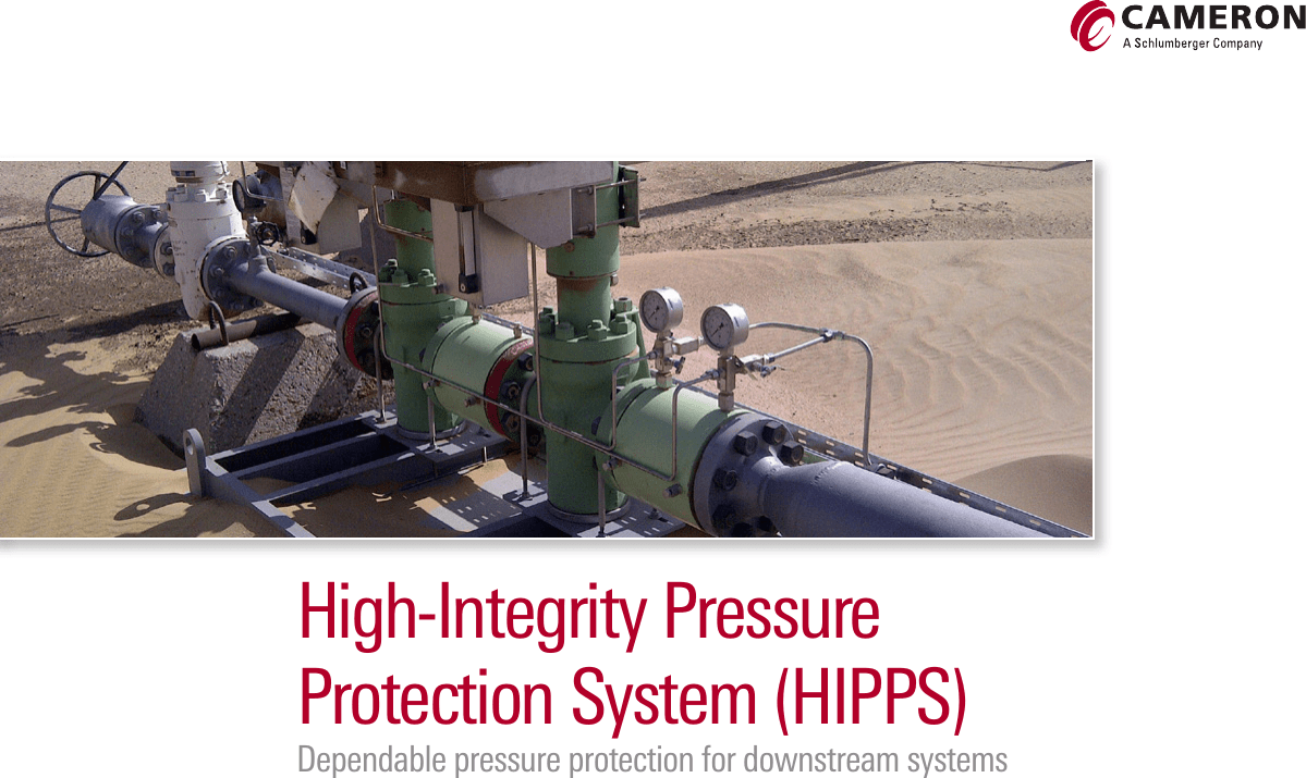High Integrity Pressure Protectiong System HIPPS Intensity Systems