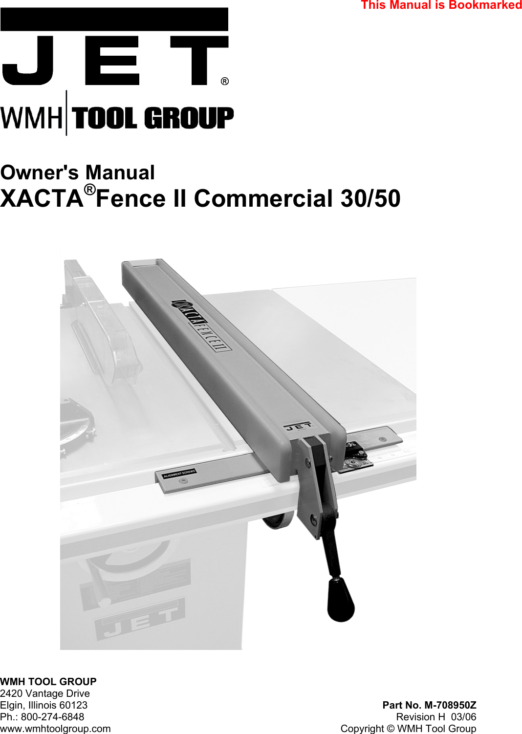 Jet Tools Xacta Users Manual 708950Z II Commercial 30 50 Rev H