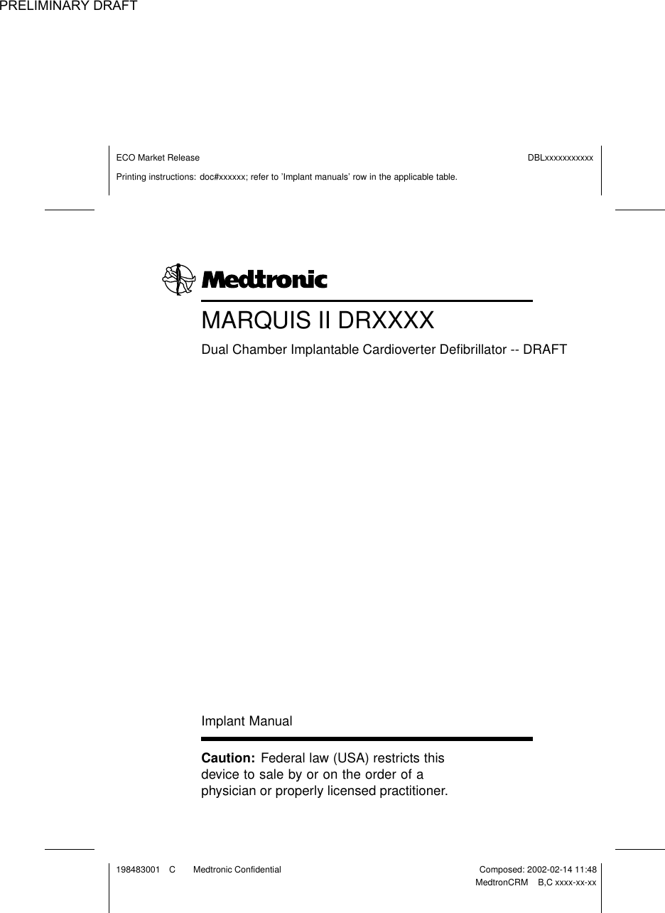 Medtronic MICSIMPLANT Internal to body medical implant User Manual
