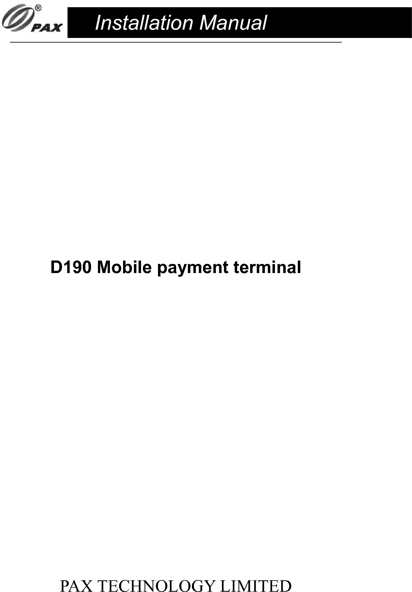 PAX Technology D190 Mobile Payment Terminal User Manual