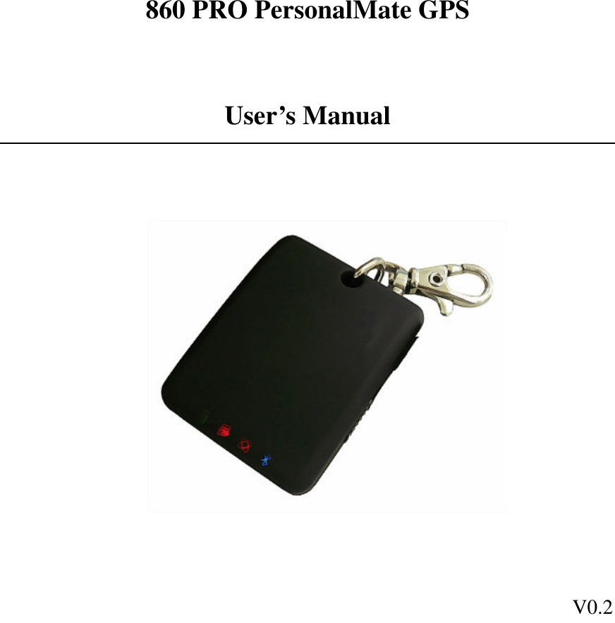 TranSystem 980600101 PERSONALMATE GPS User Manual 860Pro Manual v02 0930
