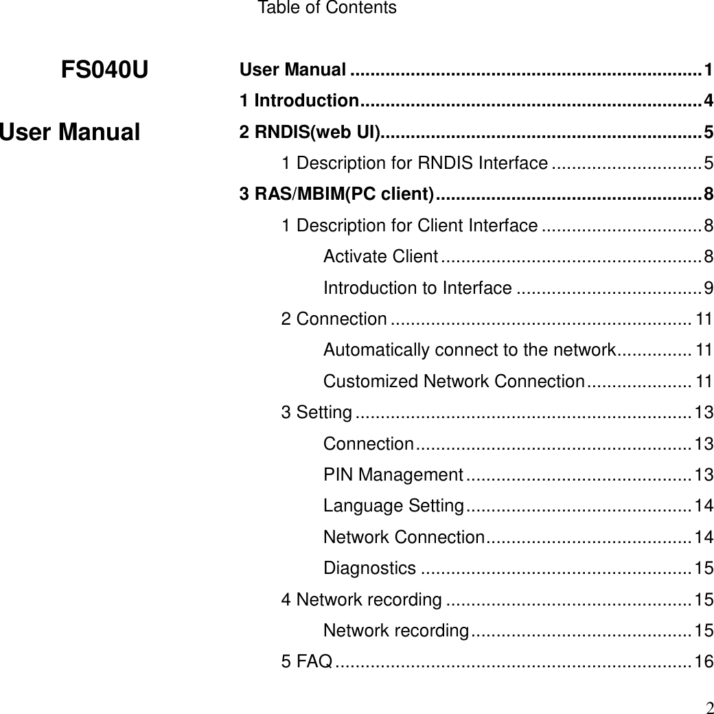 Tricheer Technology FS040U LTE USB Modem Discussion and FAQ FS040U