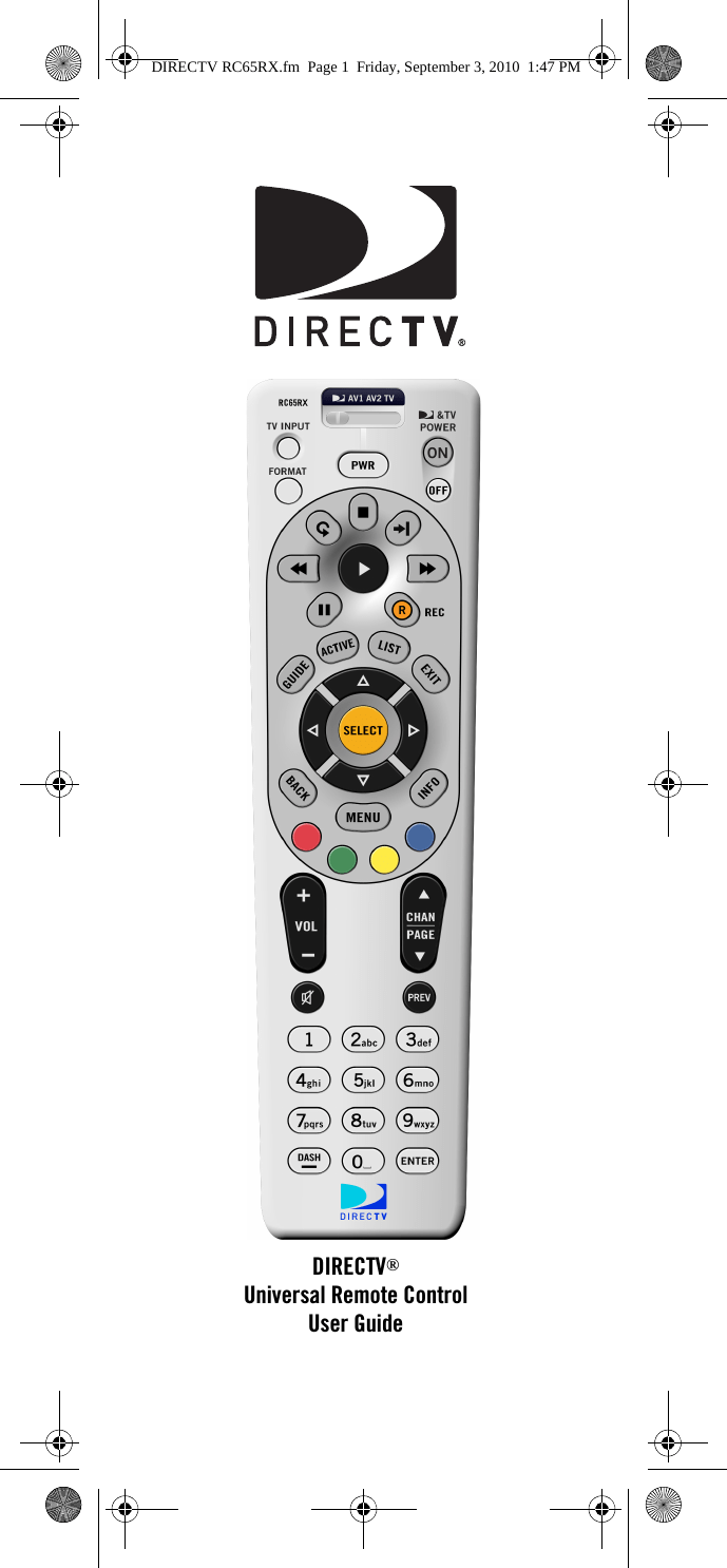 Universal Electronics 2993 DirectV RC 65RX CG 2010 Remote Control User