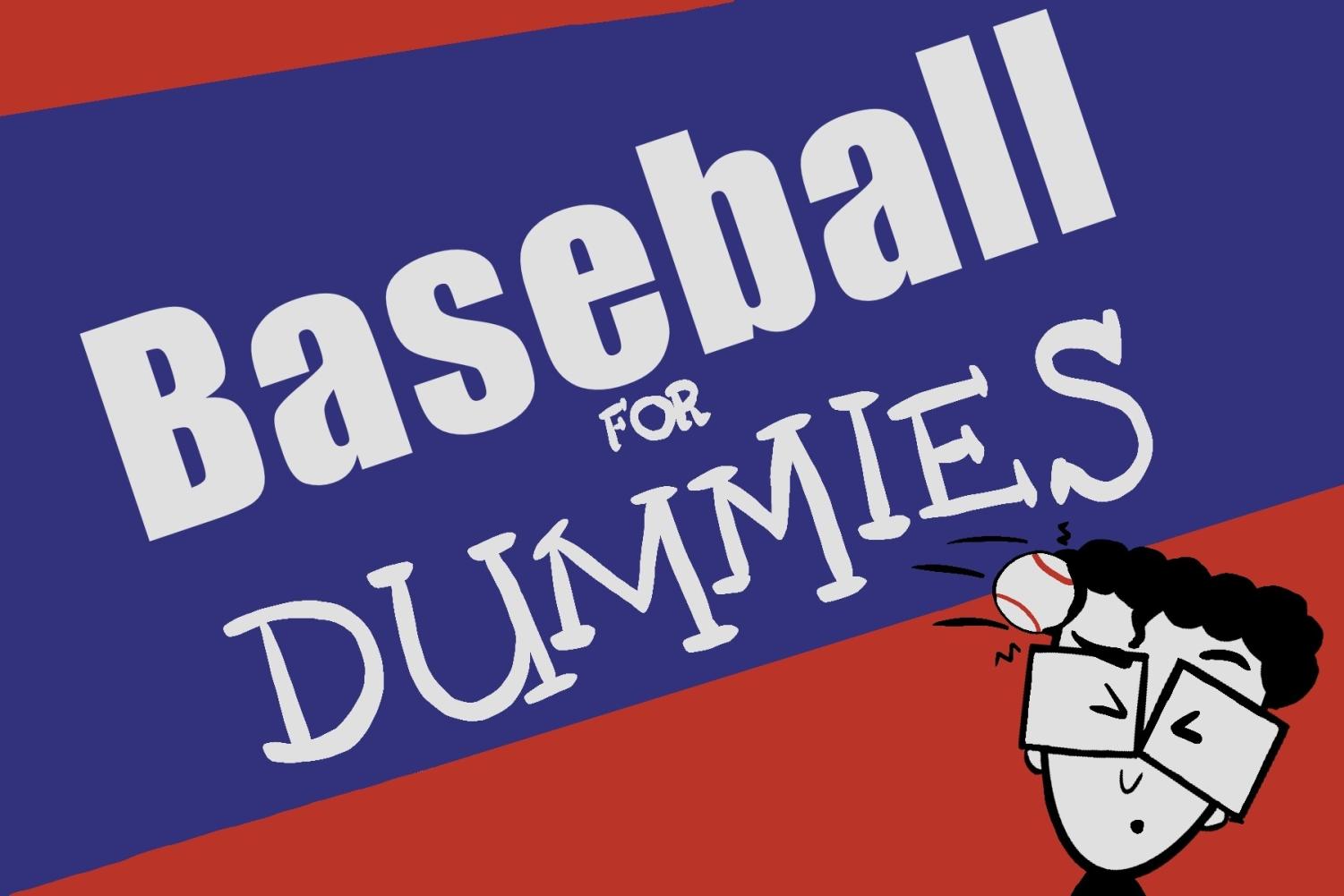 Analysis Baseball stats for dummies The Shield