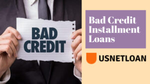 Bad Credit Installment Loans