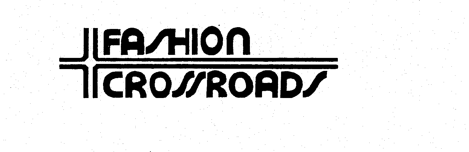 FASHION CROSSROADS Gamble Skogmo, Inc. Trademark Registration