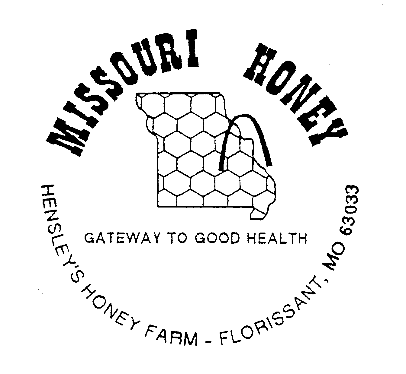 MISSOURI HONEY GATEWAY TO GOOD HEALTH, HENSLEY'S HONEY FARM