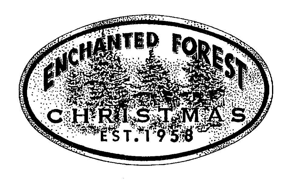 ENCHANTED FOREST CHRISTMAS EST. 1958 Menard, Inc. Trademark Registration