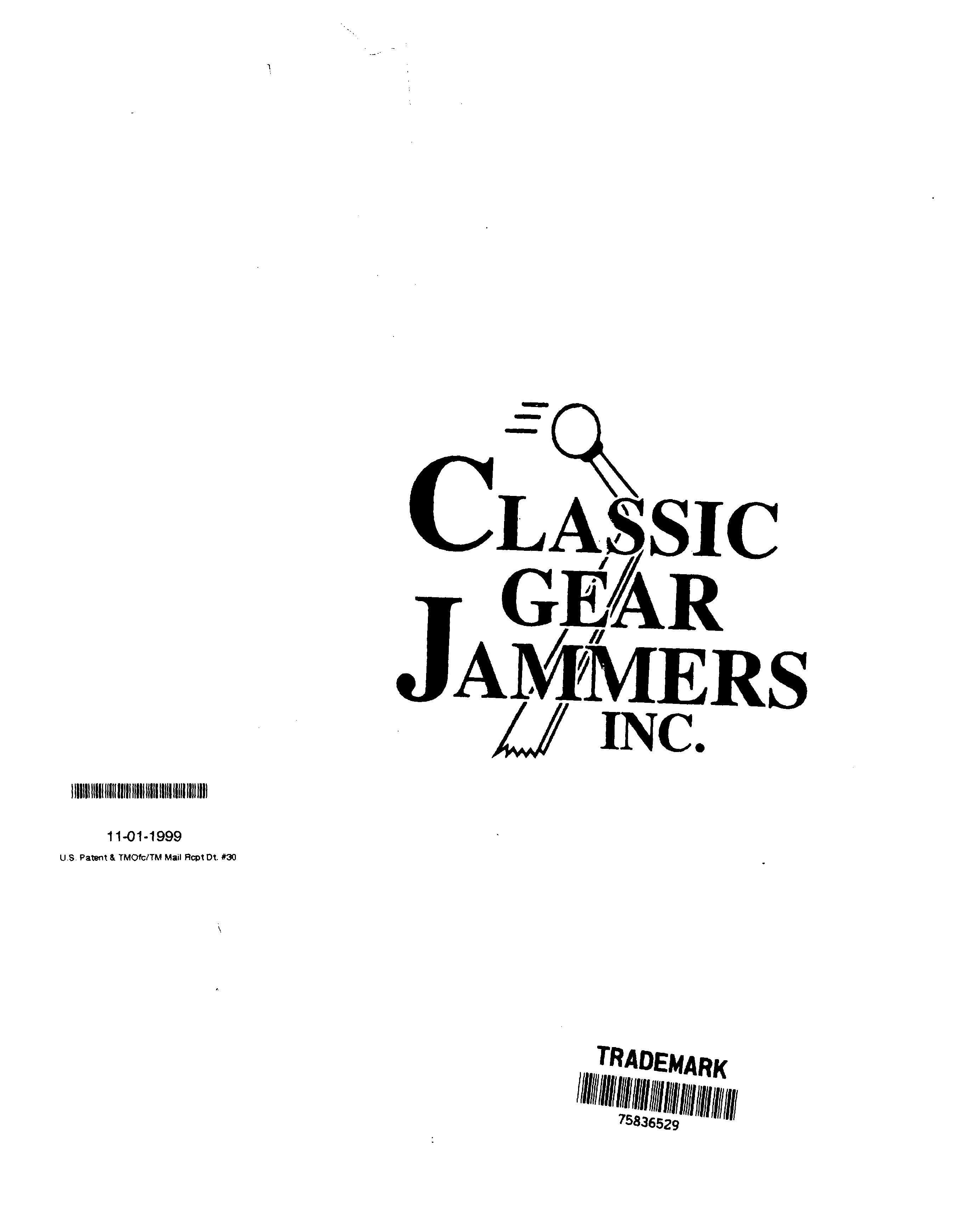 CLASSIC GEAR JAMMERS INC. Classic Gear Jammers, Inc. Trademark Registration