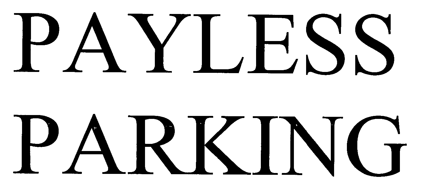 PAYLESS PARKING Payless Car Rental, Inc. Trademark Registration