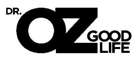 Dr Oz Good Life Oz Property Holdings Llc Trademark Registration