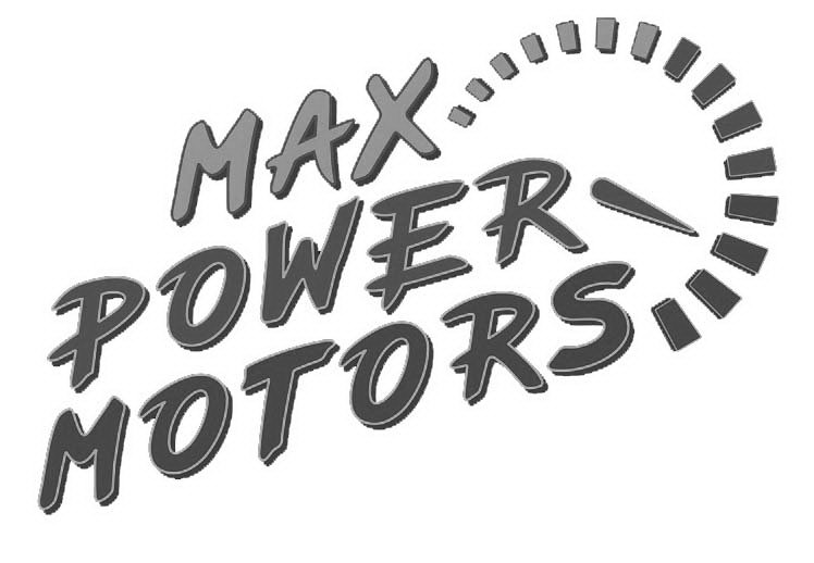 MAX POWER MOTORS Max Power Motors LLC Trademark Registration