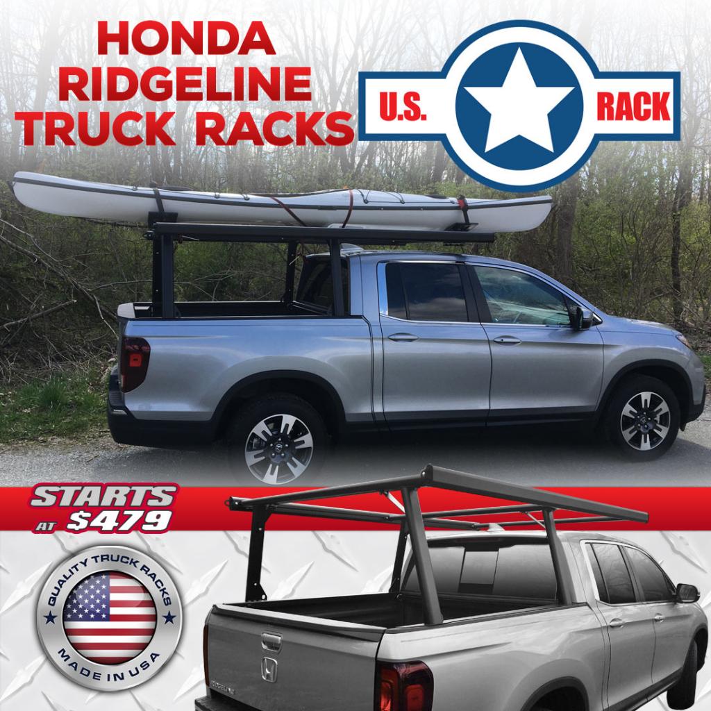 U.S. RACK™ PRODUCT HIGHLIGHT Honda Ridgeline Truck Racks