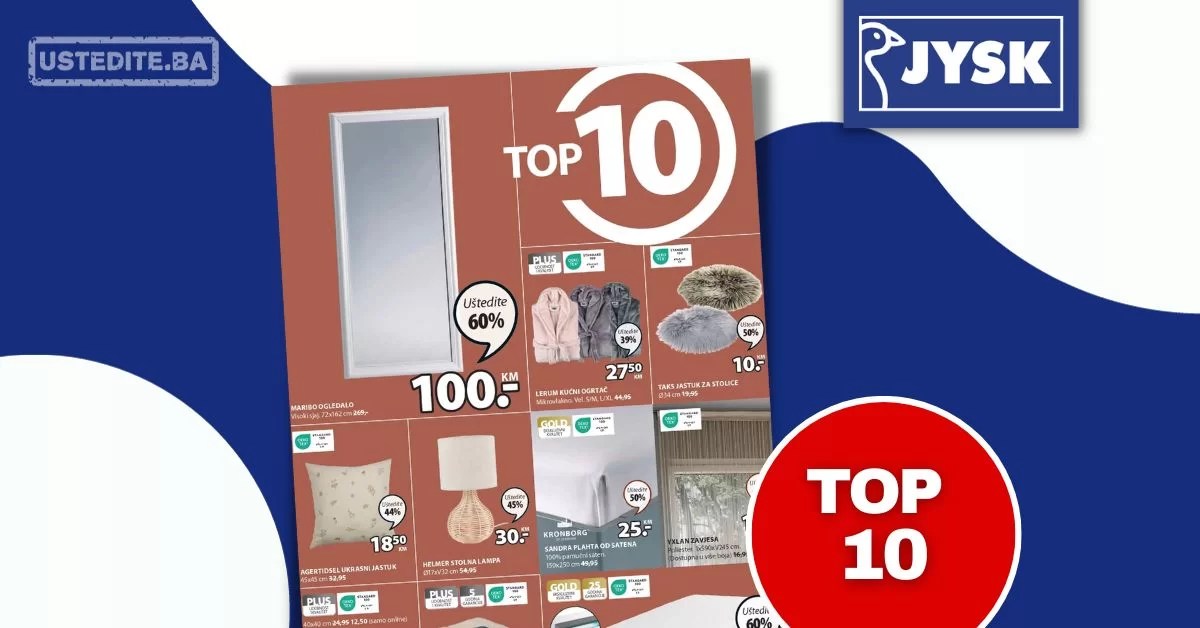 Jysk TOP 10 PROIZVODA sniženje do 4.10.2023. ustedite.ba