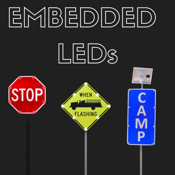 Embedded LEDs in Traffic Signs Solar Traffic Systems, inc.