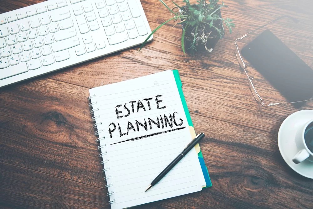 A StepByStep Guide To Estate Planning At Any Age