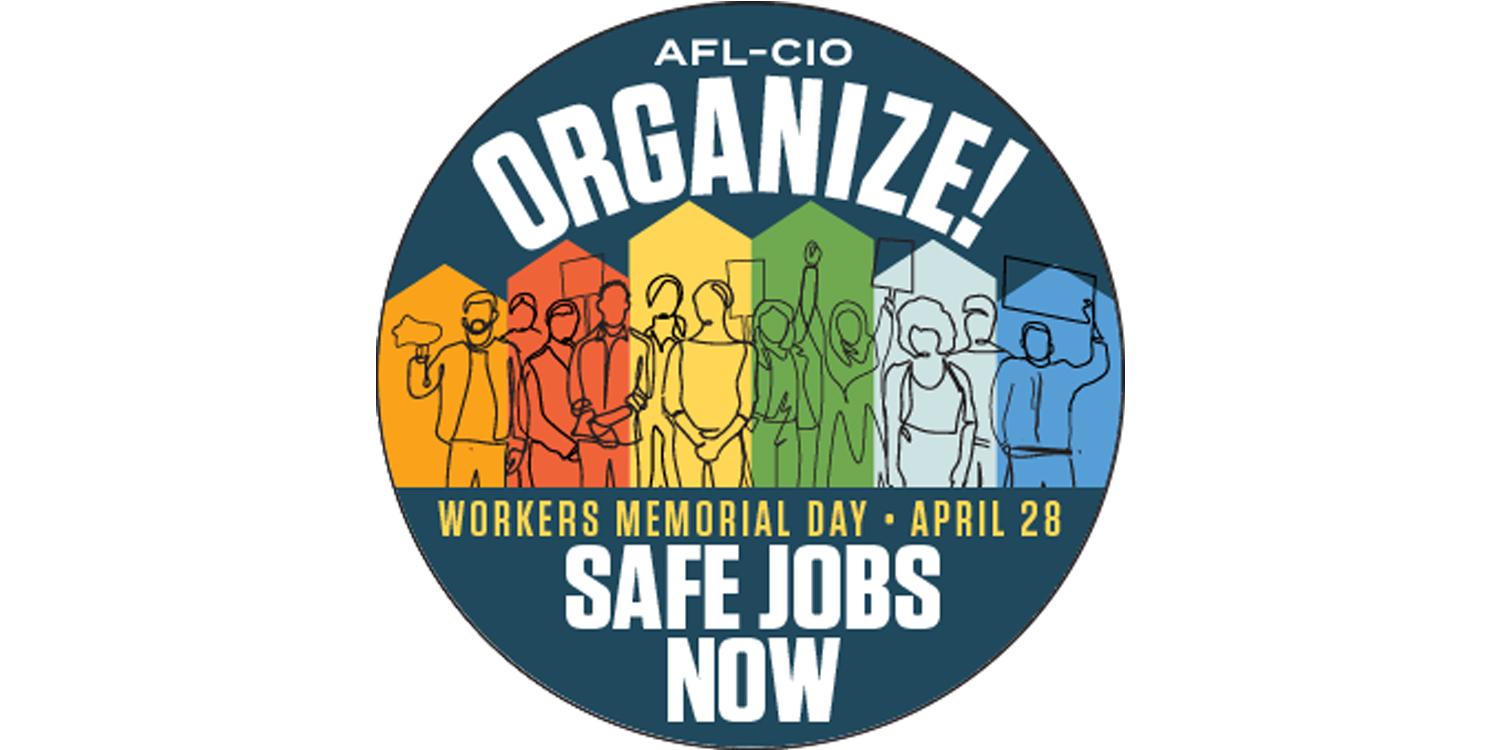 Workers Memorial Day Union Hall