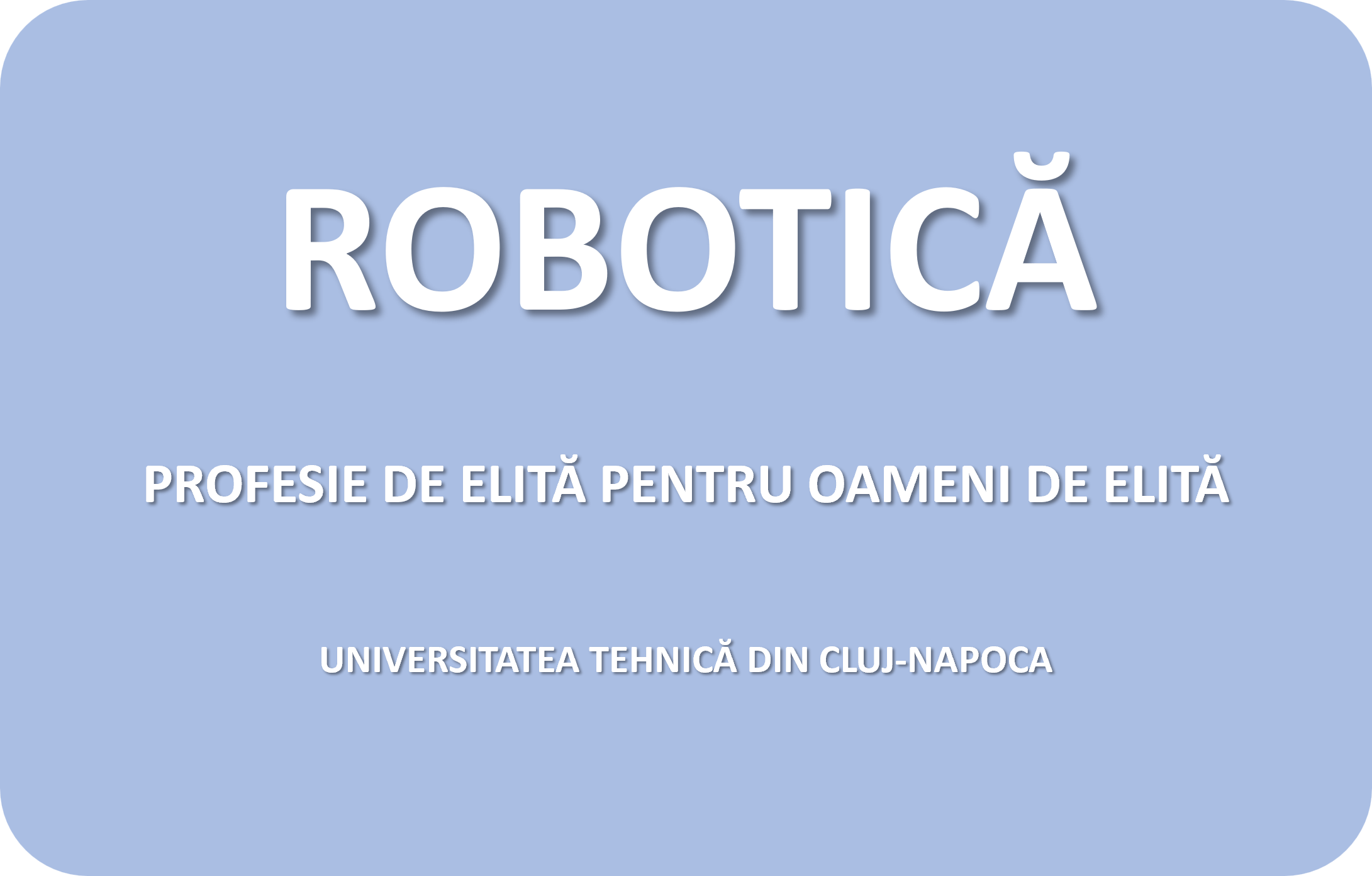UTCNROBOTICA Universitatea Tehnica din ClujNapoca