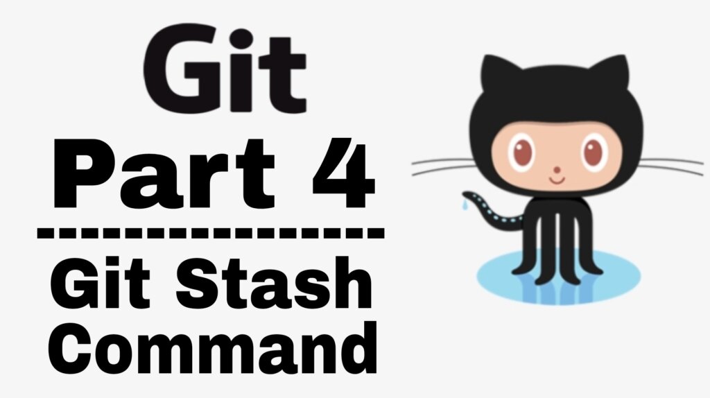 What is git stash & How to git stash Apply UTechnoWorld