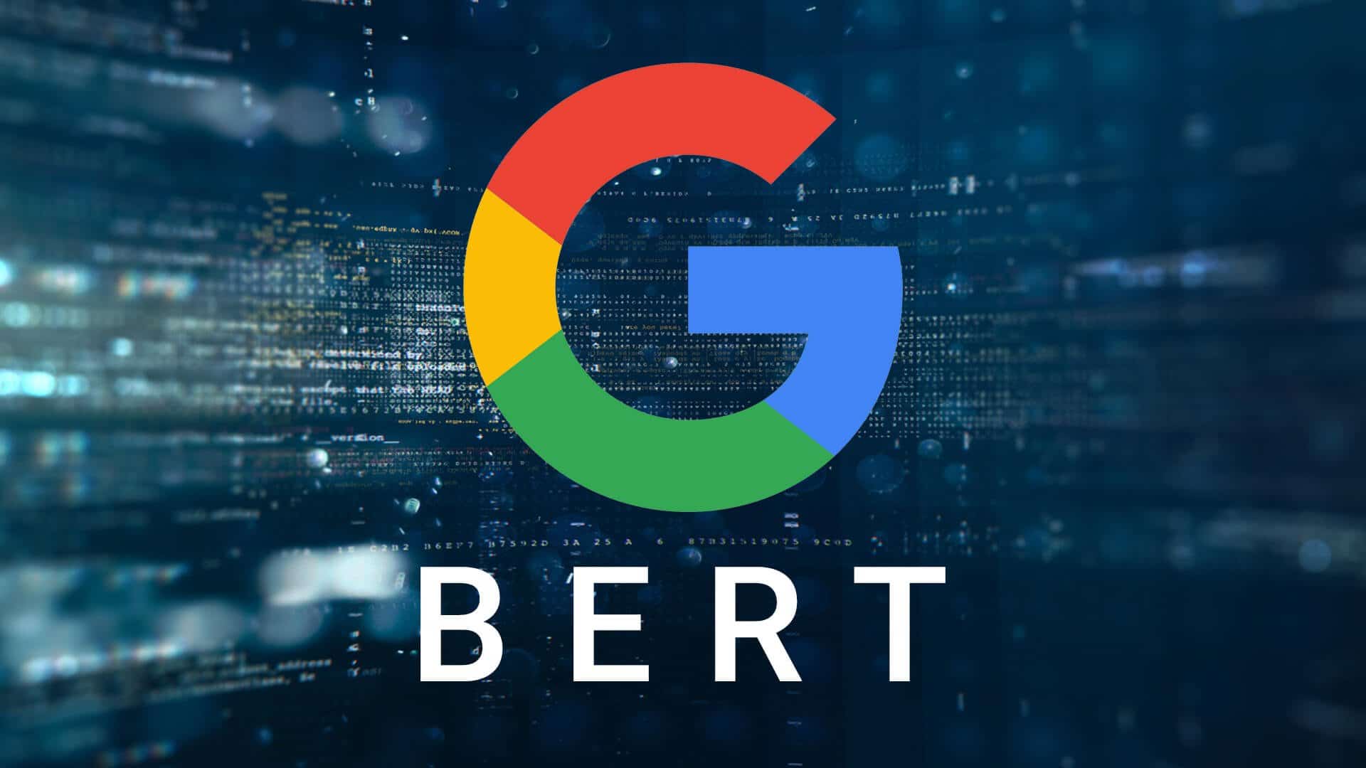 How will BERT impact your Google marketing Strategies