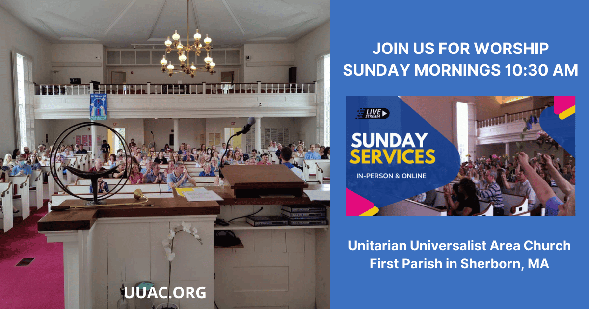UU Area Church First Parish in Sherborn, MA