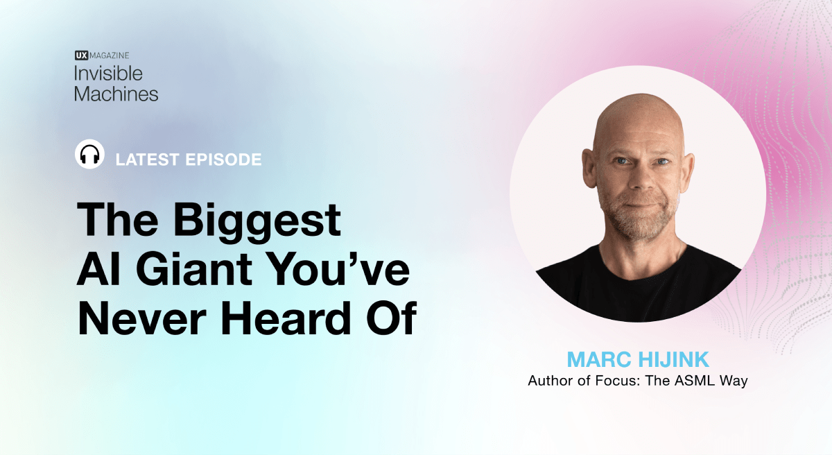 The Biggest Company in AI You’ve Never Heard Of UX Magazine