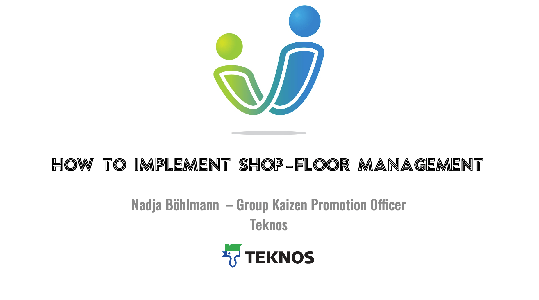 How to Implement ShopFloor Management VVeer