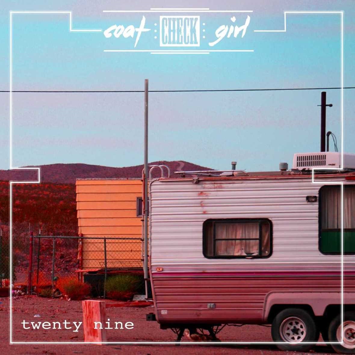 COAT CHECK GIRL Get Serious with Stream for "Twenty Nine"