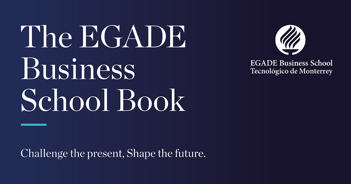 The EGADE Business School Book