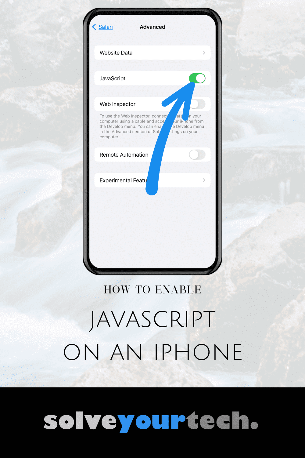 How to Enable Javascript on an iPhone Solve Your Tech