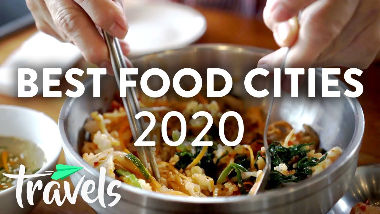 Best Food Destinations 2020