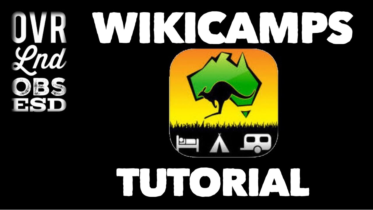 Using wikicamps to plan your camping and travel in Australia TUTORIAL