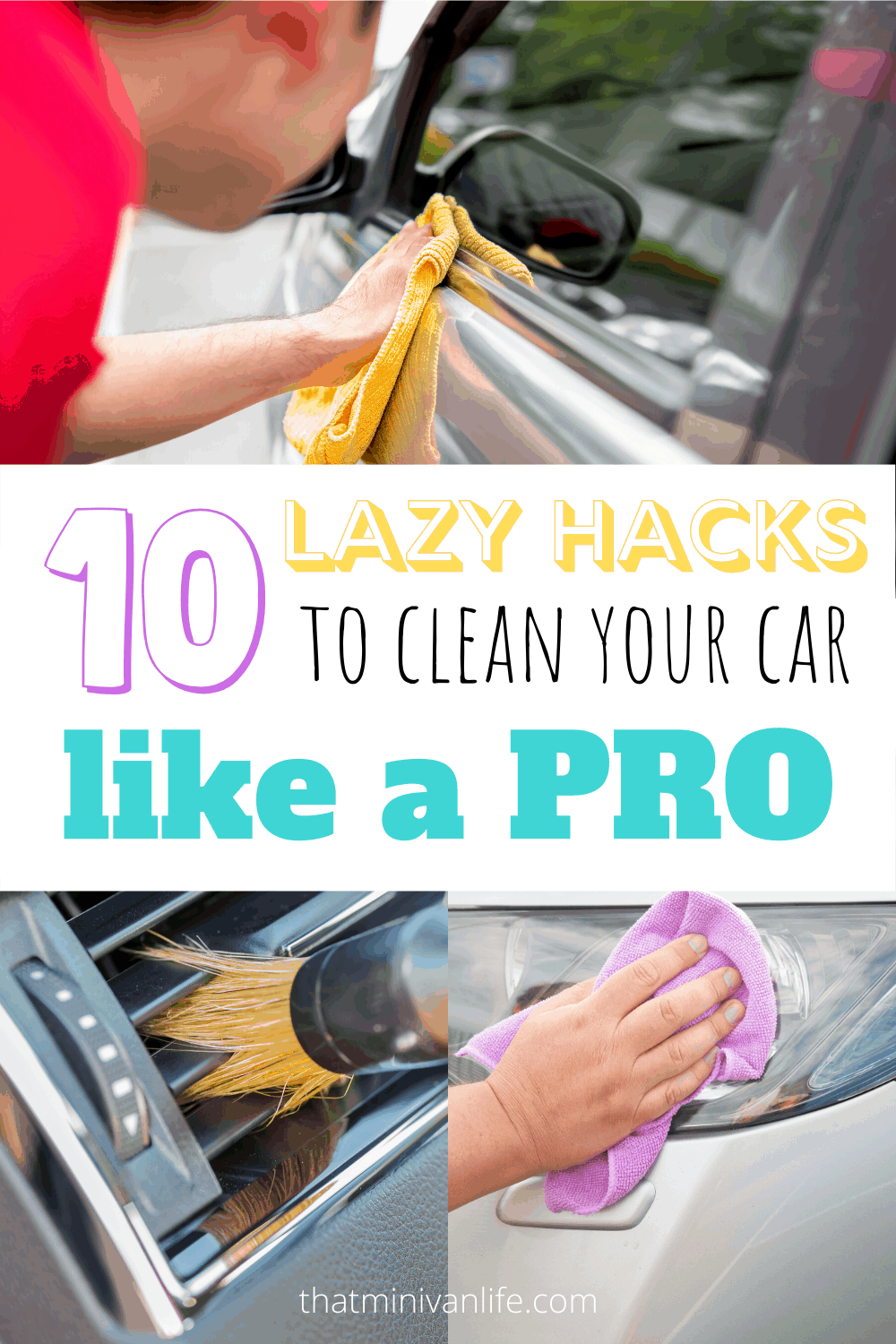 10 Easy Car Cleaning Hacks Vacation Pointers