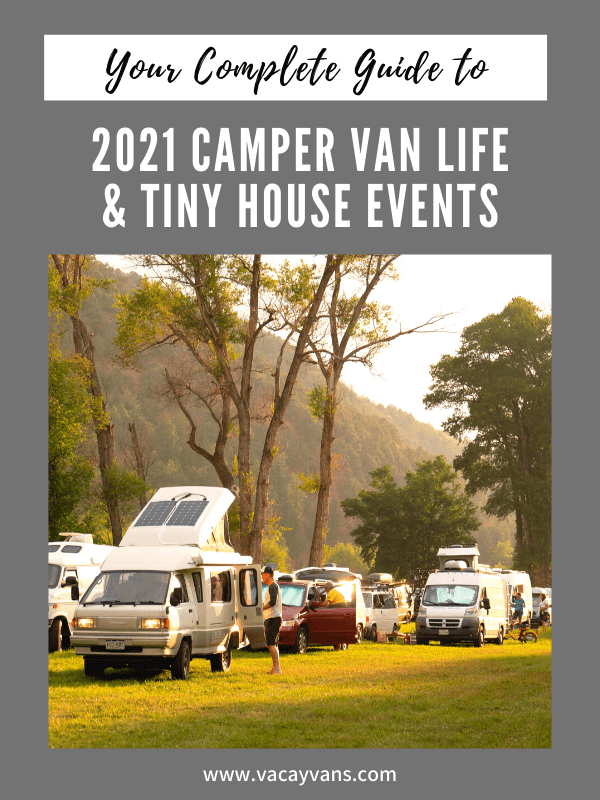 Your Complete Guide to All 2020 Vanlife, Skoolie, RV, & Tiny House Events