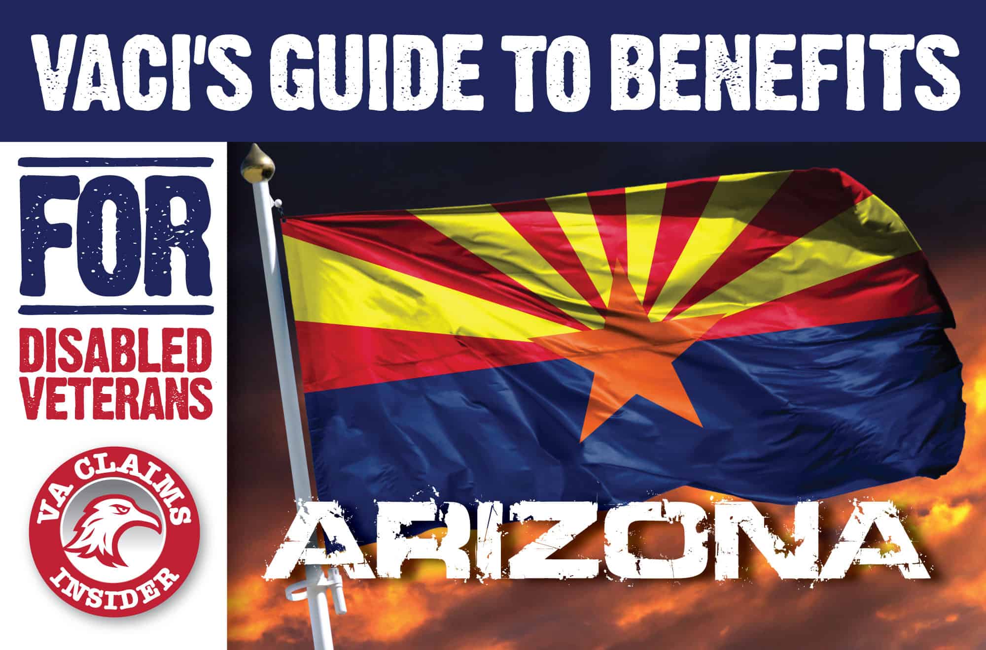 Arizona Veterans Benefits The Insider's Guide