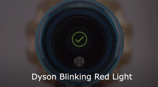 Dyson Blinking Red Light Easy Fix Vacuumist