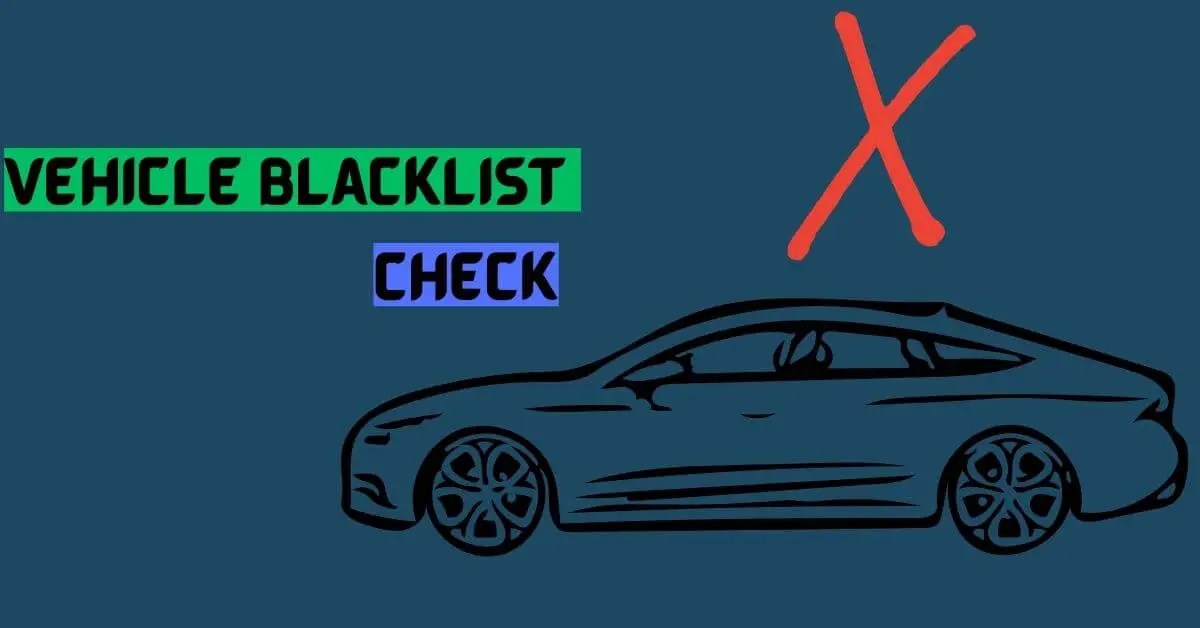 How Vehicle Blacklist Check Through Your RTO & How Its Work