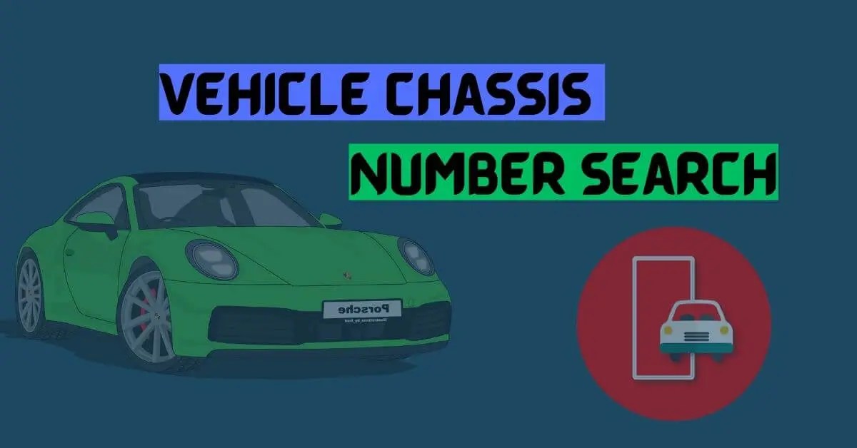 Vehicle Chassis Number Search & Check Details By Chassis No
