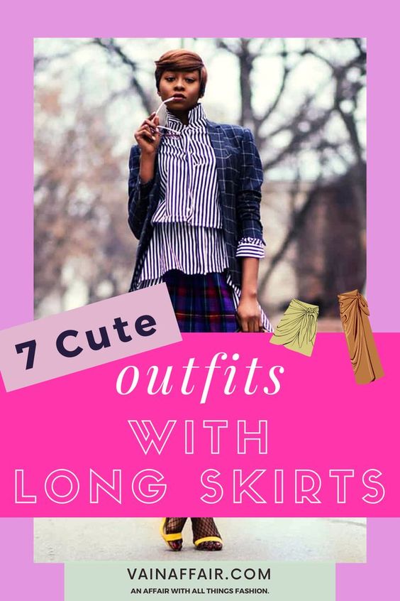 How To Wear Long Skirts Without Looking Frumpy + 7 Outfit Ideas!