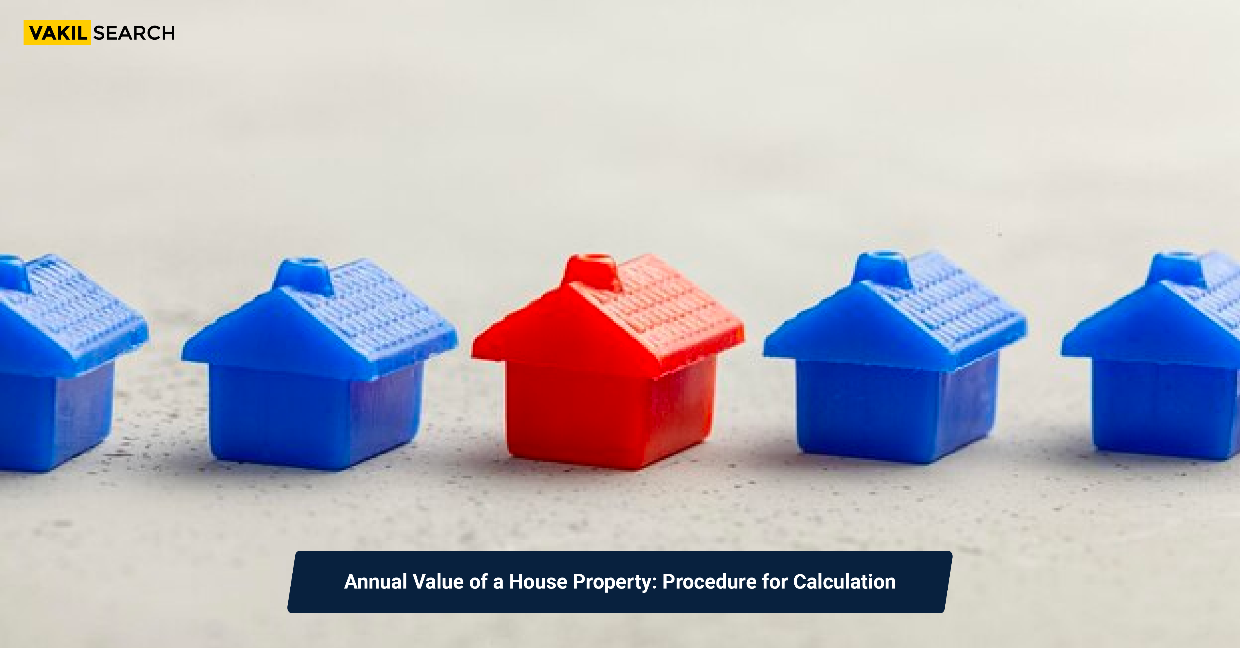 Annual Value of a House Property Procedure for Calculation