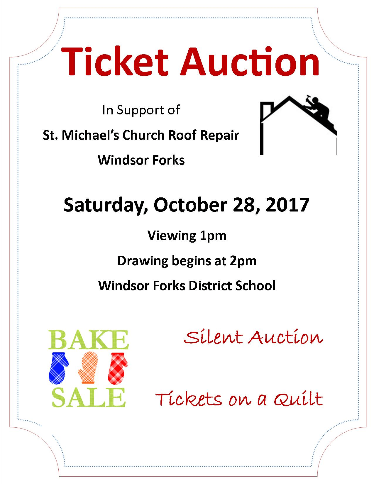 Ticket Auction, Bake Sale at Windsor Forks District School, Windsor