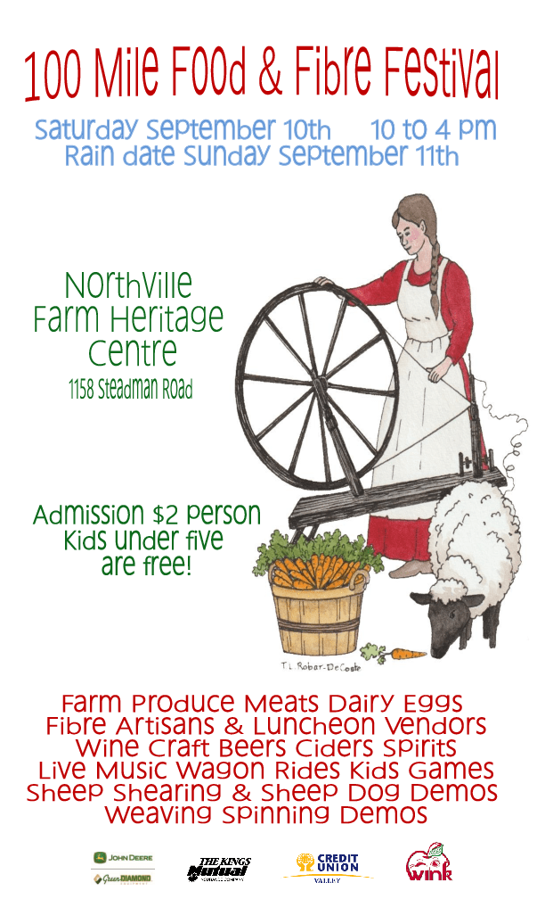 100 Mile Food & Fibre Festival at Northville Farm Heritage Centre