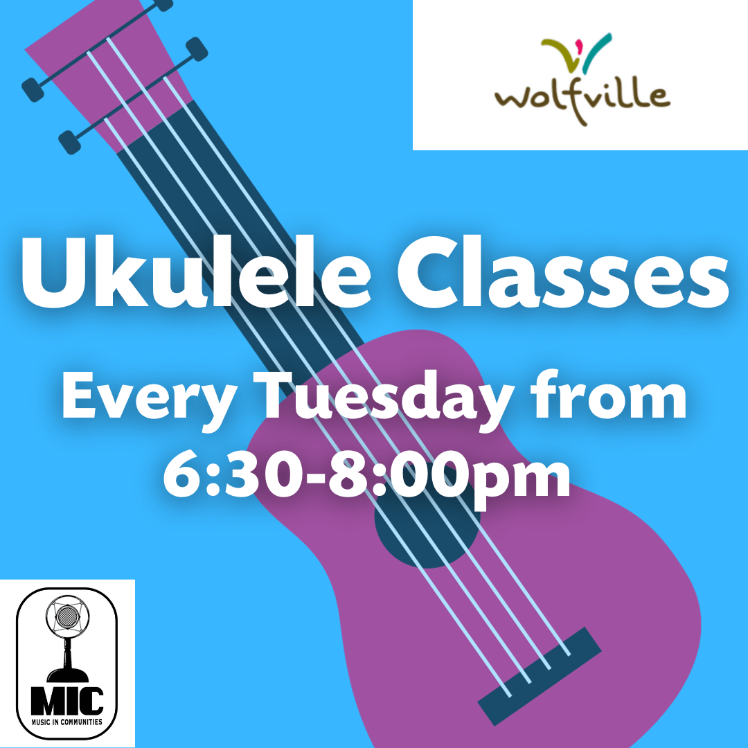 Adult Ukulele Lessons at Recreation Centre, Wolfville (January 9, 2024