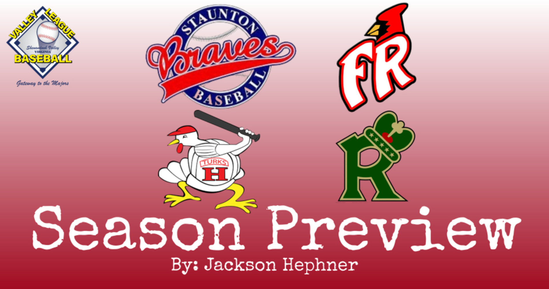 Season Preview Harrisonburg, Staunton, Front Royal, and Winchester