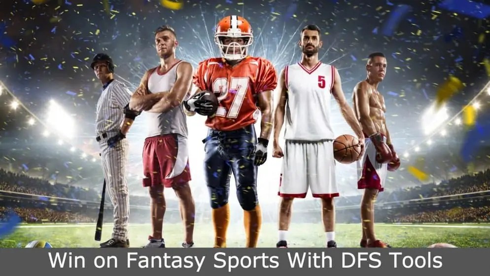 Best DFS Tools 2021 Fantasy Lineup Optimizers & Builder Comparison