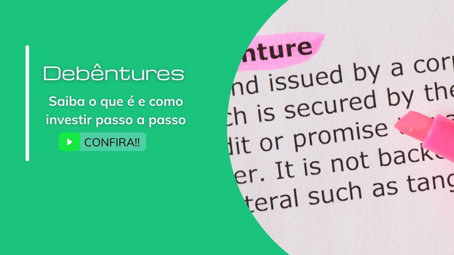 Debêntures Saiba o que é e como investir passo a passo!