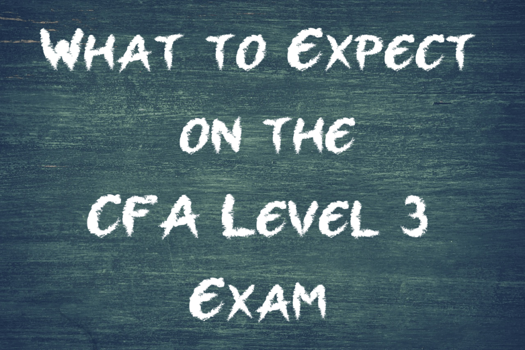 What to Expect on the CFA Level 3 Exam Valuation Master Class