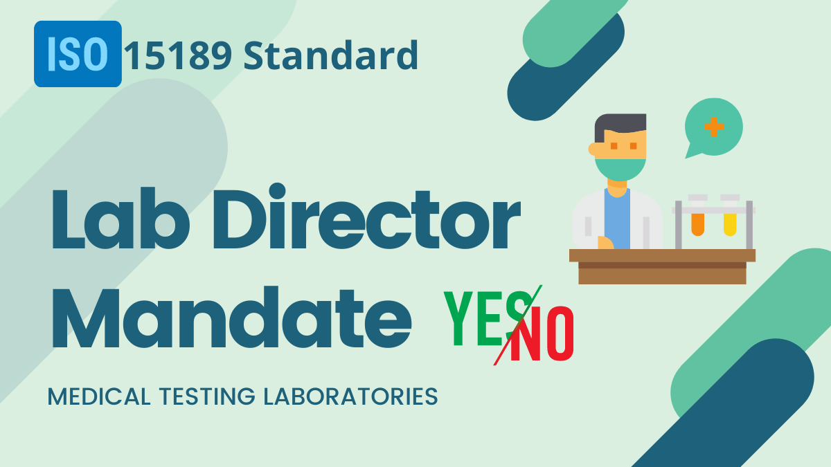 Laboratory Director Designation ISO 15189 Standard Requirement